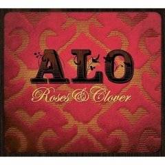 Alo : Roses and Clover